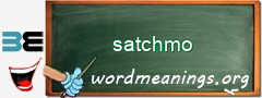 WordMeaning blackboard for satchmo